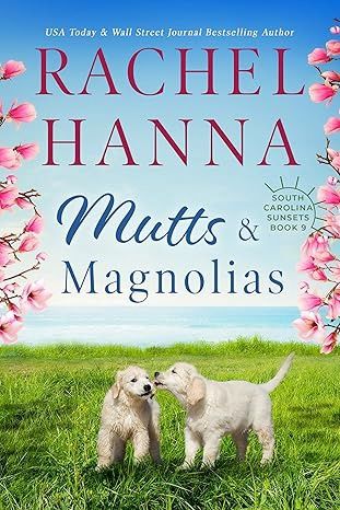 Mutts &amp; Magnolias