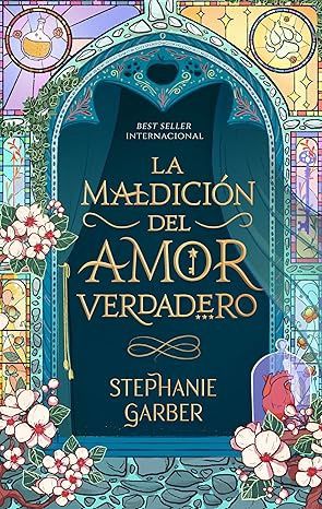 La maldición del amor verdadero (Once Upon a Broken Heart) (Spanish Edition)