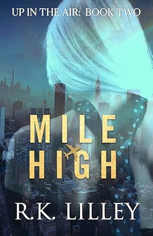 Mile High: Up in the Air