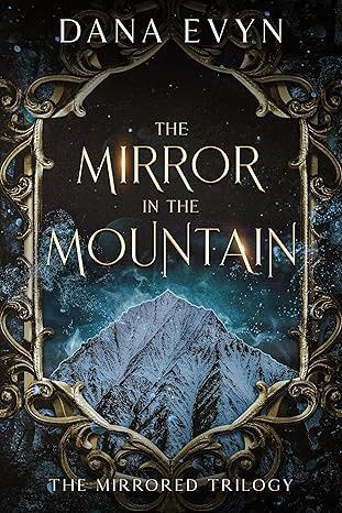 MIRROR IN THE MOUNTAIN
