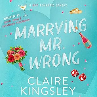 MARRYING MR WRONG