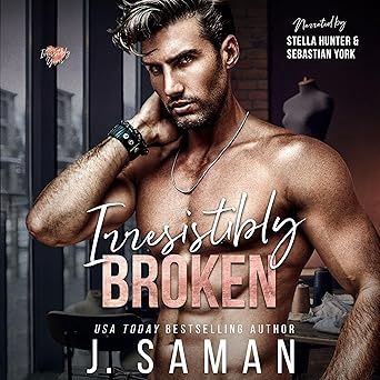 Irresistibly Broken