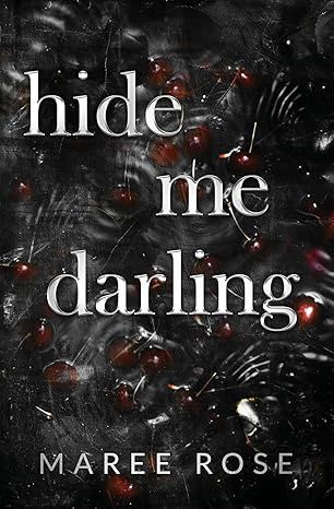 Hide Me Darling