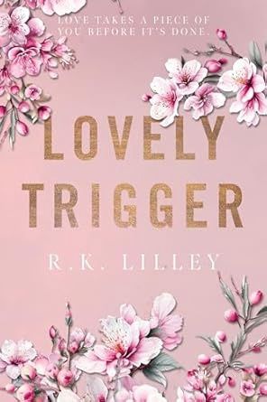 Lovely Trigger