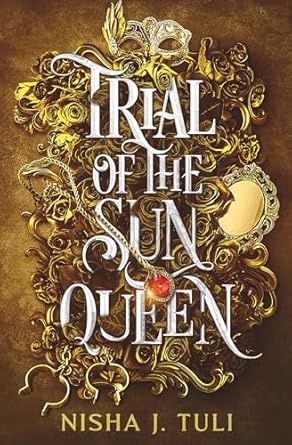 TRIAL OF THE SUN QUEEN