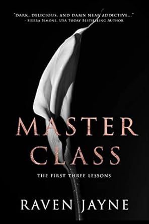 Master Class: The First Three Lessons