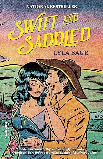 Swift and Saddled (Rebel Blue Ranch #2)