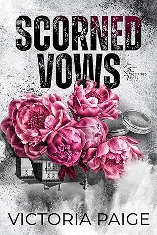 Scorned Vows