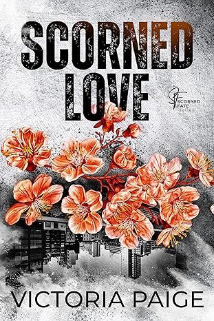 Scorned Love