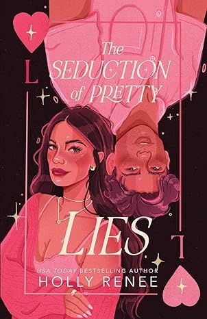 SEDUCTION OF PRETTY LIES