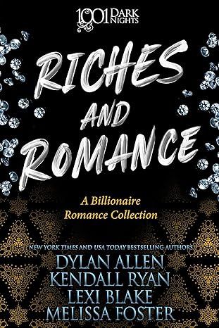 Riches and Romance