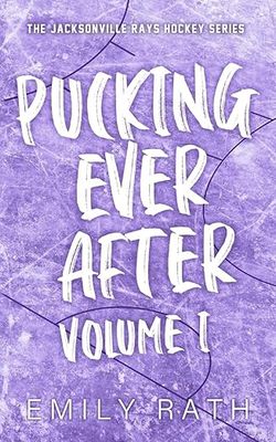 Pucking Ever After: Volume 1 (Jacksonville Rays #1.5)