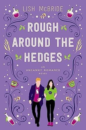 ROUGH AROUND THE HEDGES