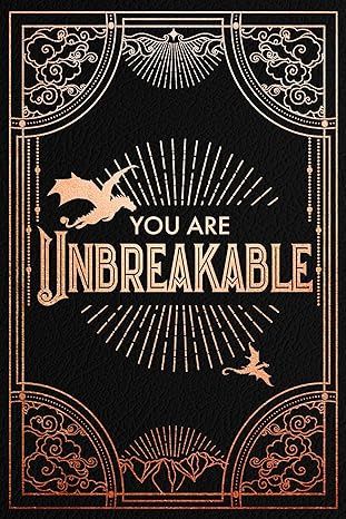 Official Iron Flame Journal: You Are Unbreakable Edition with Lined Pages
