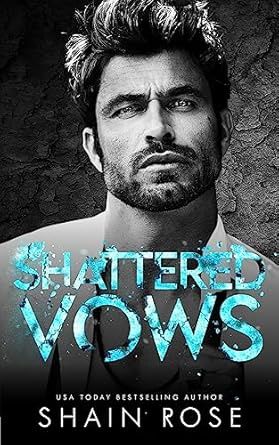SHATTERED VOWS