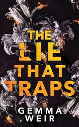 The LIE THAT TRAPS