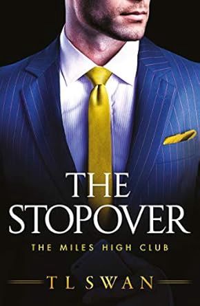 The Stopover (The Miles High Club #1)