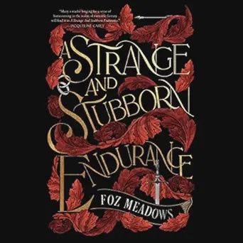 STRANGE &amp; STUBBORN ENDURANCE