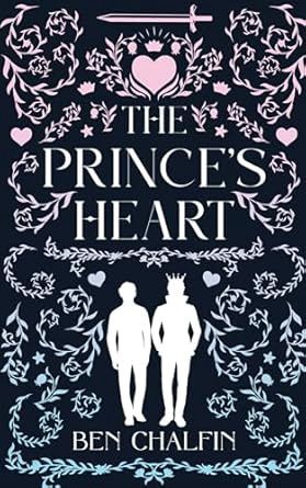 The Prince&#39;s Heart