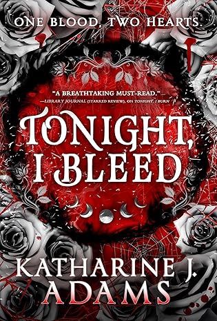 Tonight, I Bleed
