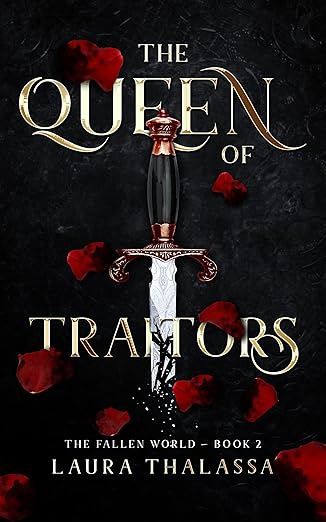The Queen of Traitors (The Fallen World Book 2)