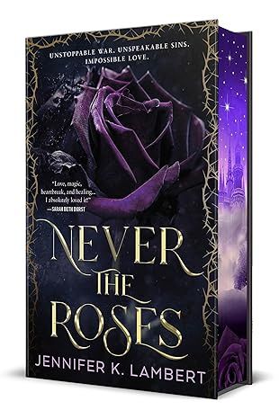 Never the Roses