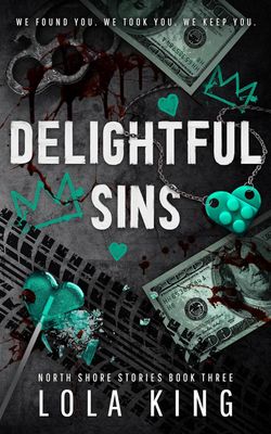 Delightful Sins (North Shore #3)