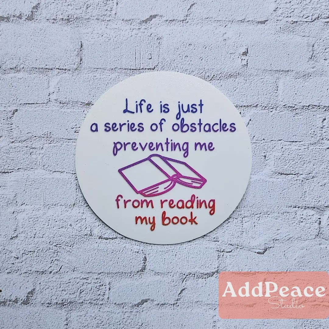 Life Is a Series of Obstacles Preventing Reading Sticker