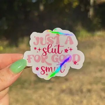 Just a Slut for Good Smut Sticker