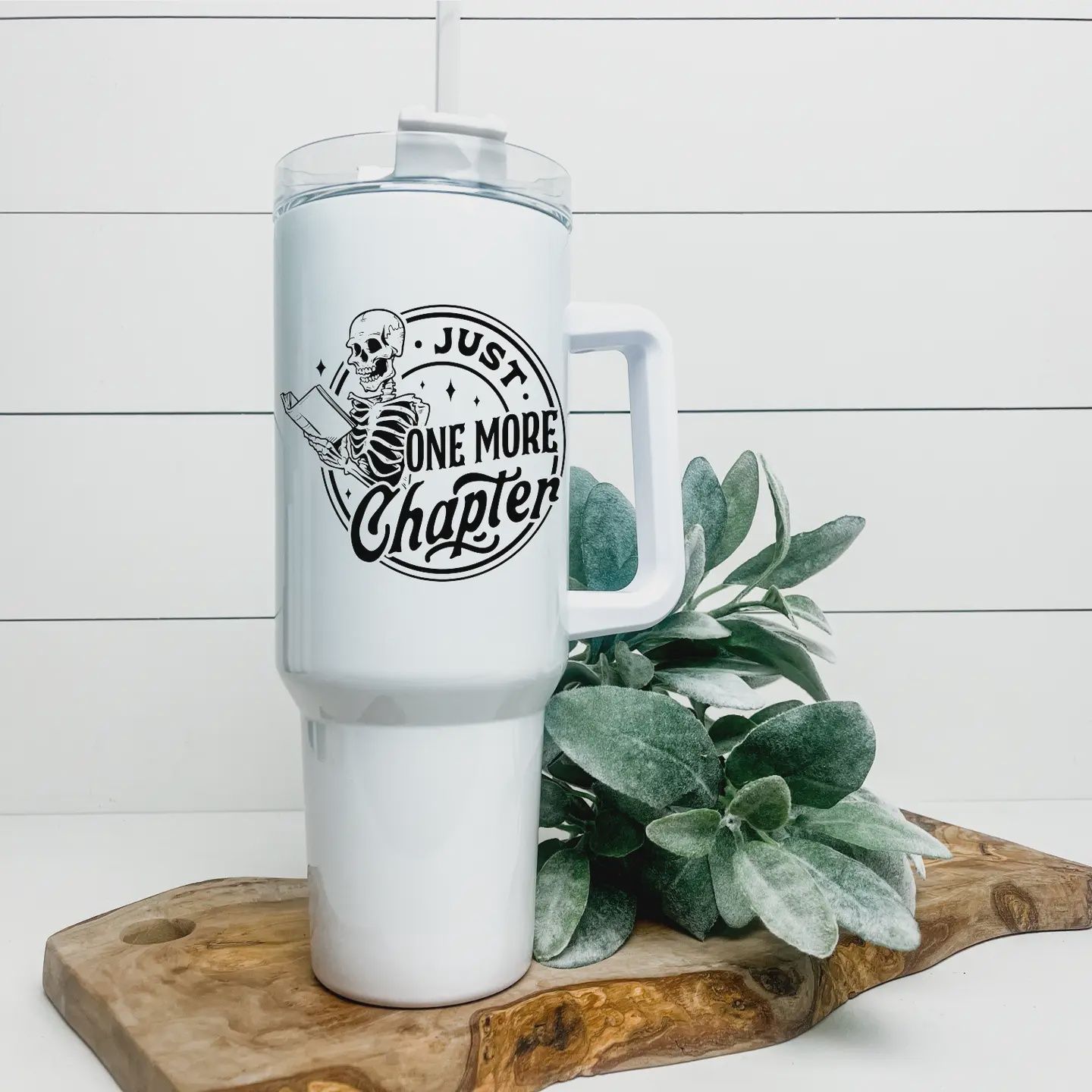 Just One More Chapter 40oz Tumbler | Bookish Tumbler