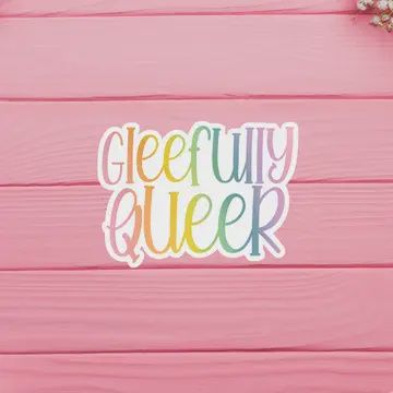 Gleefully Queer