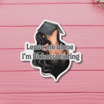 I&#39;m Dickassociating