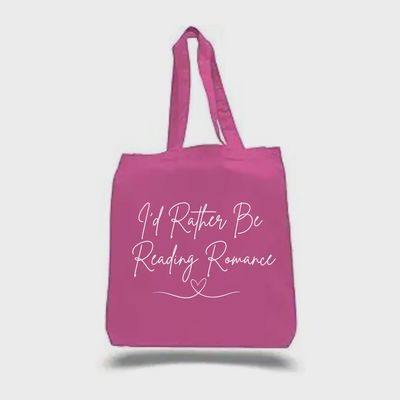 I’D Rather Be Reading Romance Tote Bag