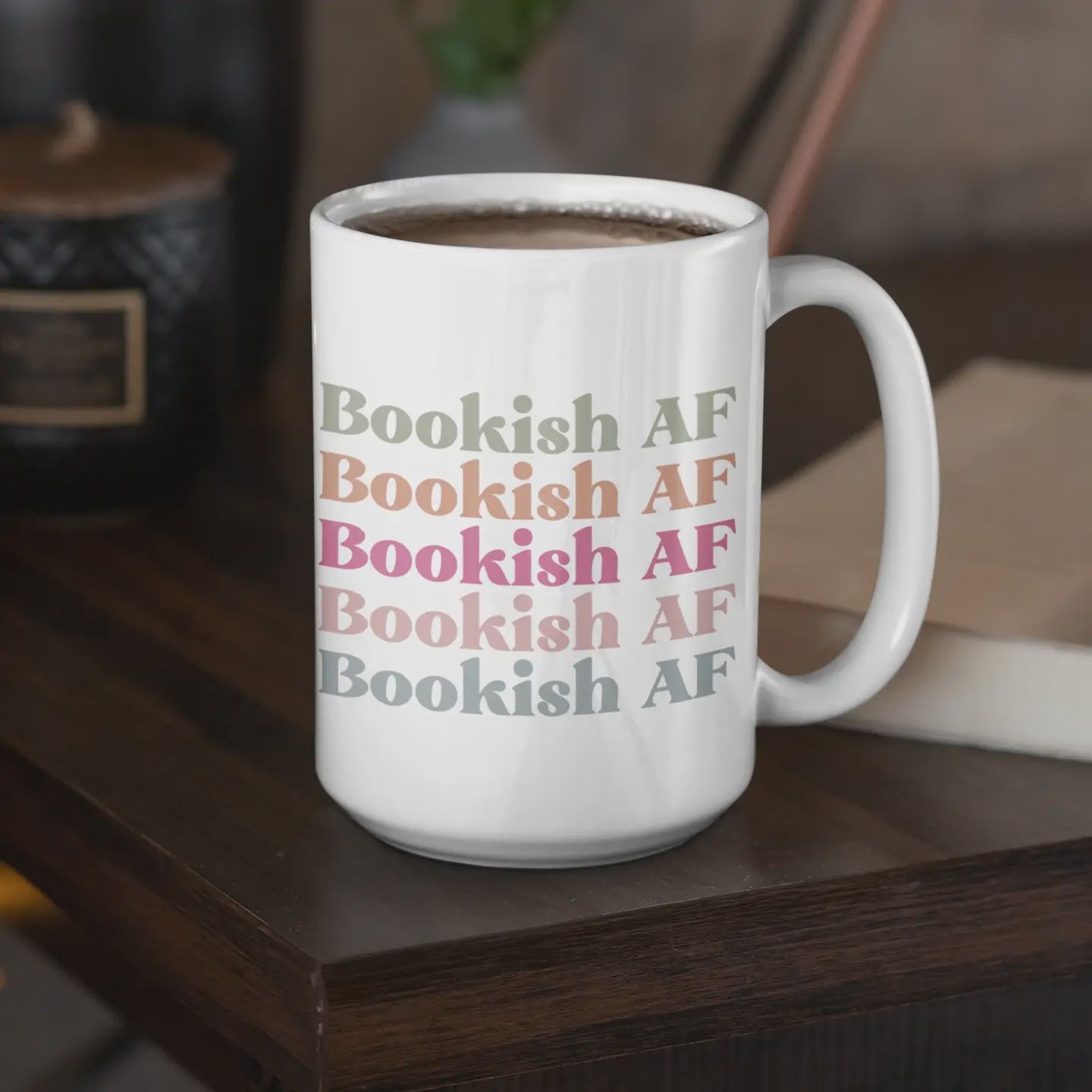 Bookish AF - Book Lover - Ceramic Mug - 15oz