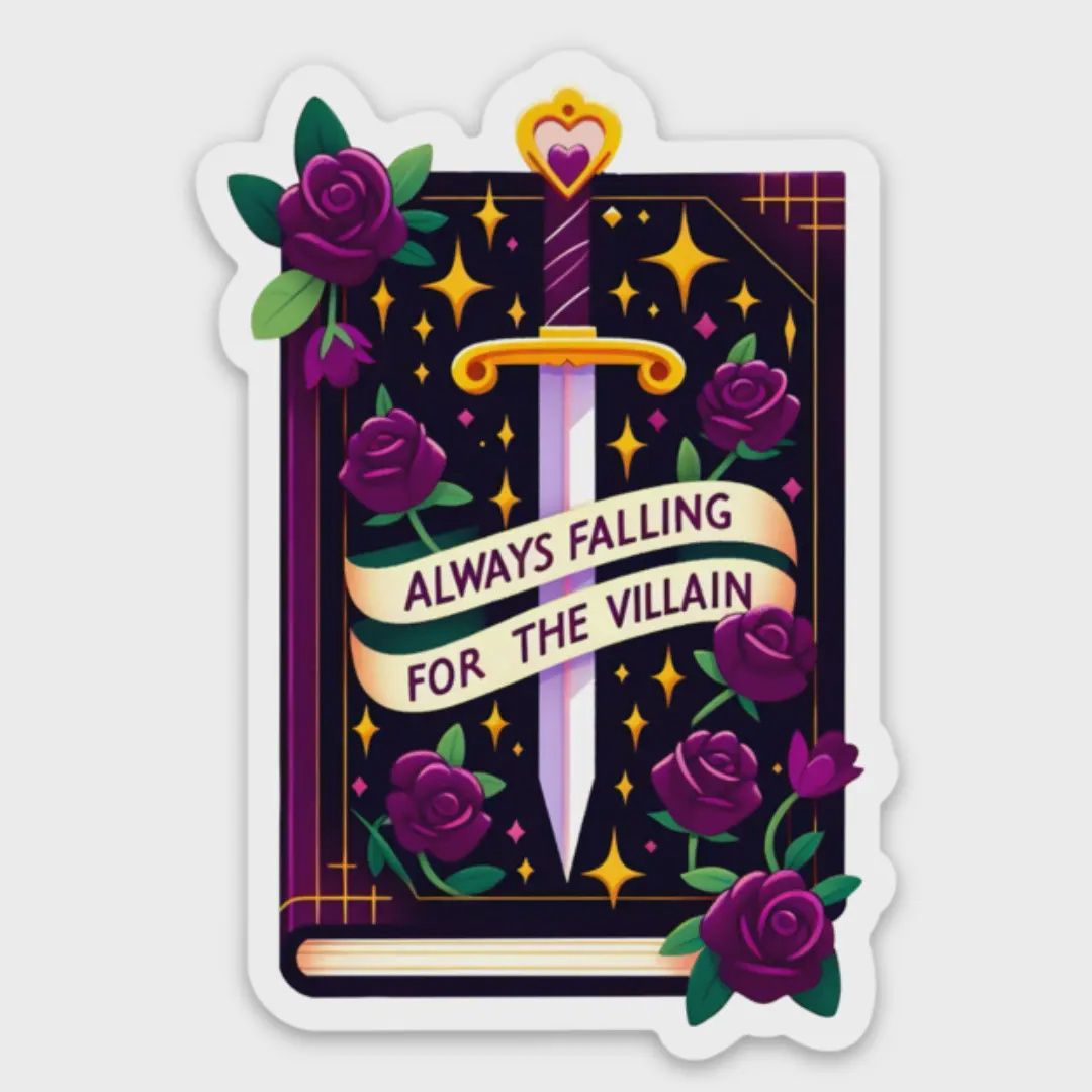Always Falling For the Villain Bookish Sticker