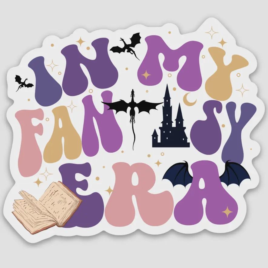 In My Fantasy Era Sticker
