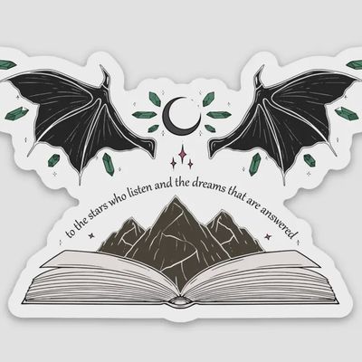 To the Stars Who Listen ACOTAR Sticker