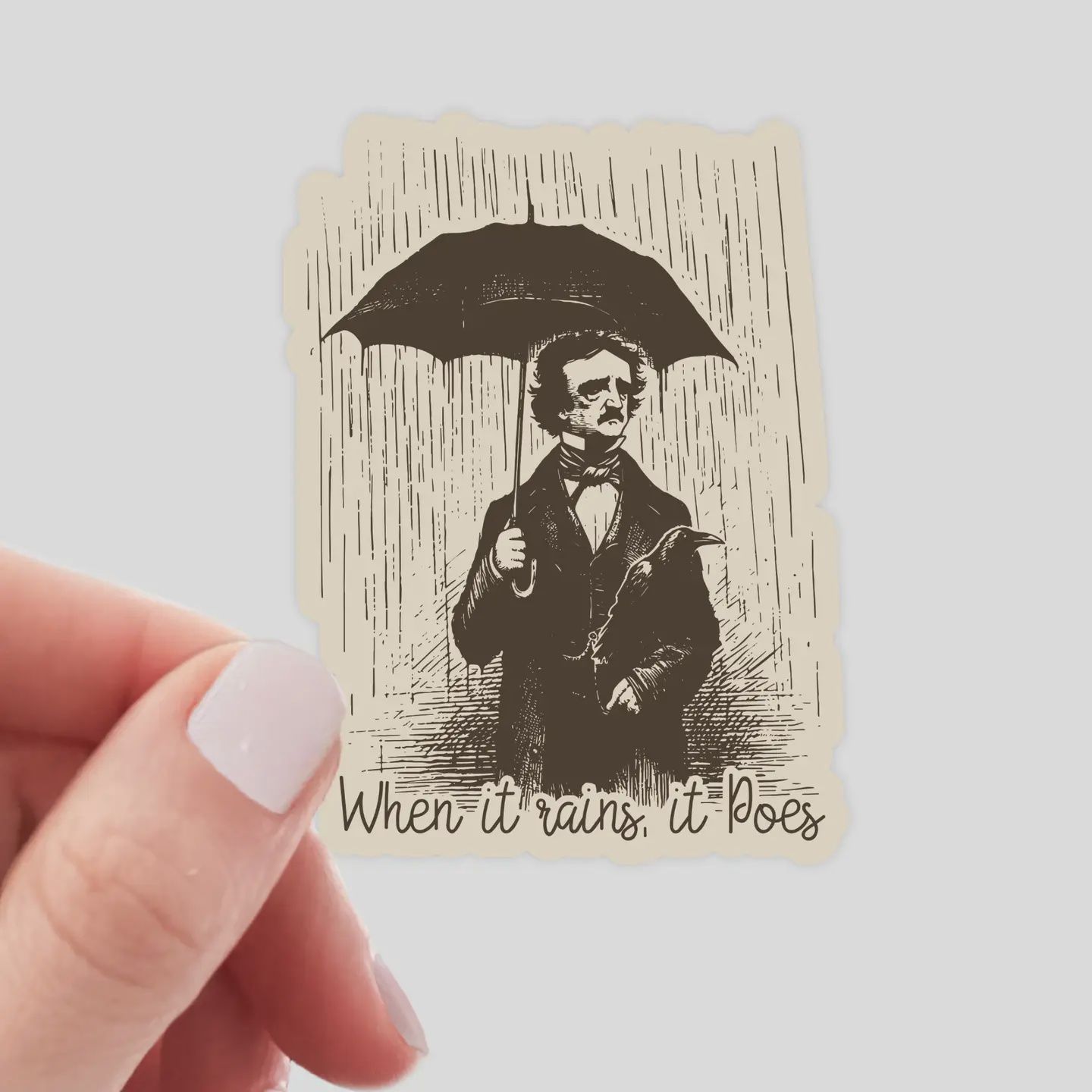 When It Rains It Poes Sticker - poems, edgar allan poe