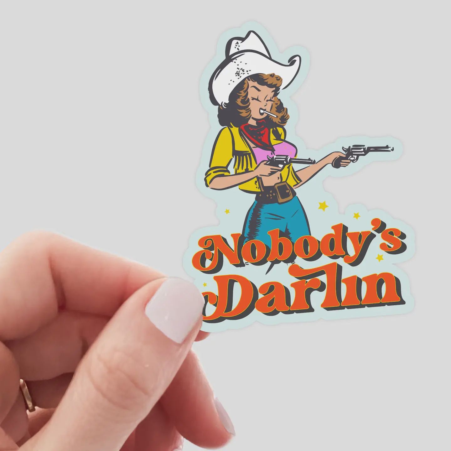 Nobody&#39;s Darlin Sticker - cowgirl, western, feminist, cute