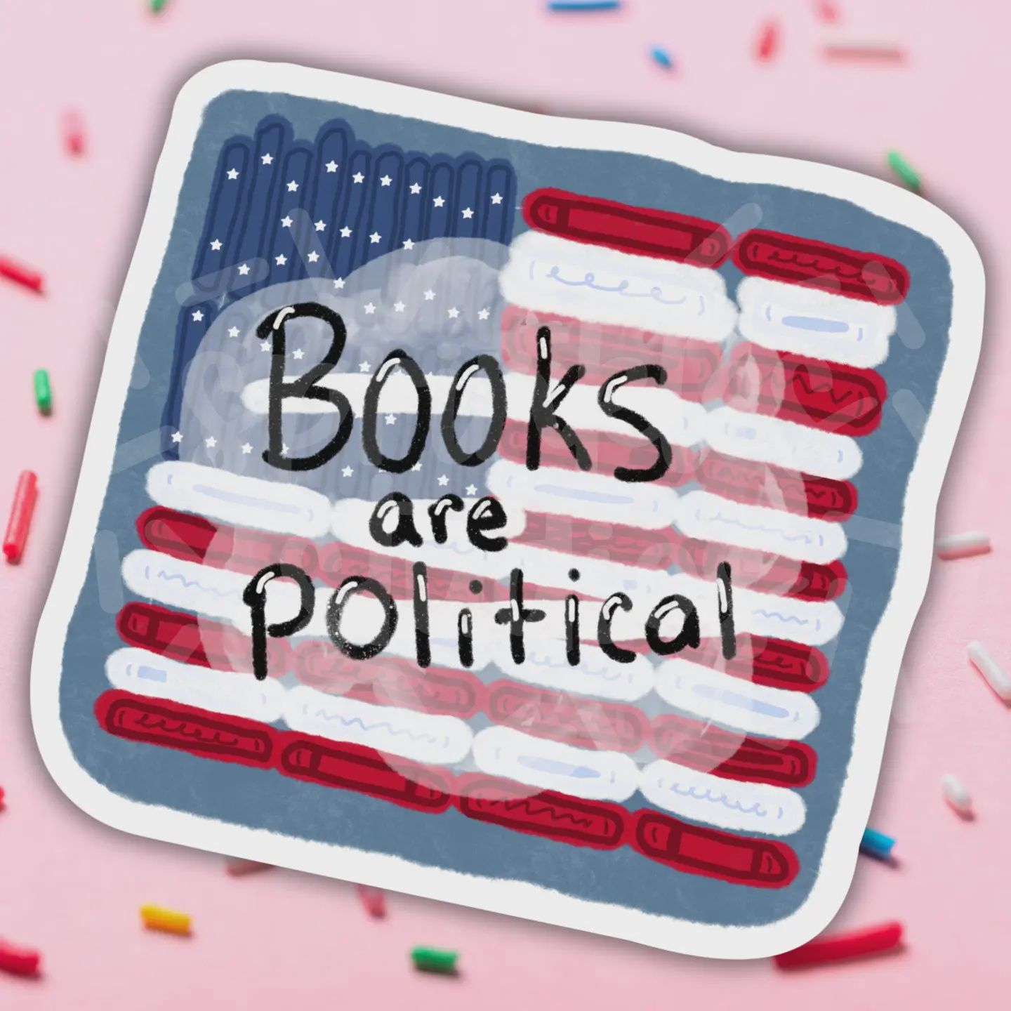 Books Are Political Vinyl Sticker