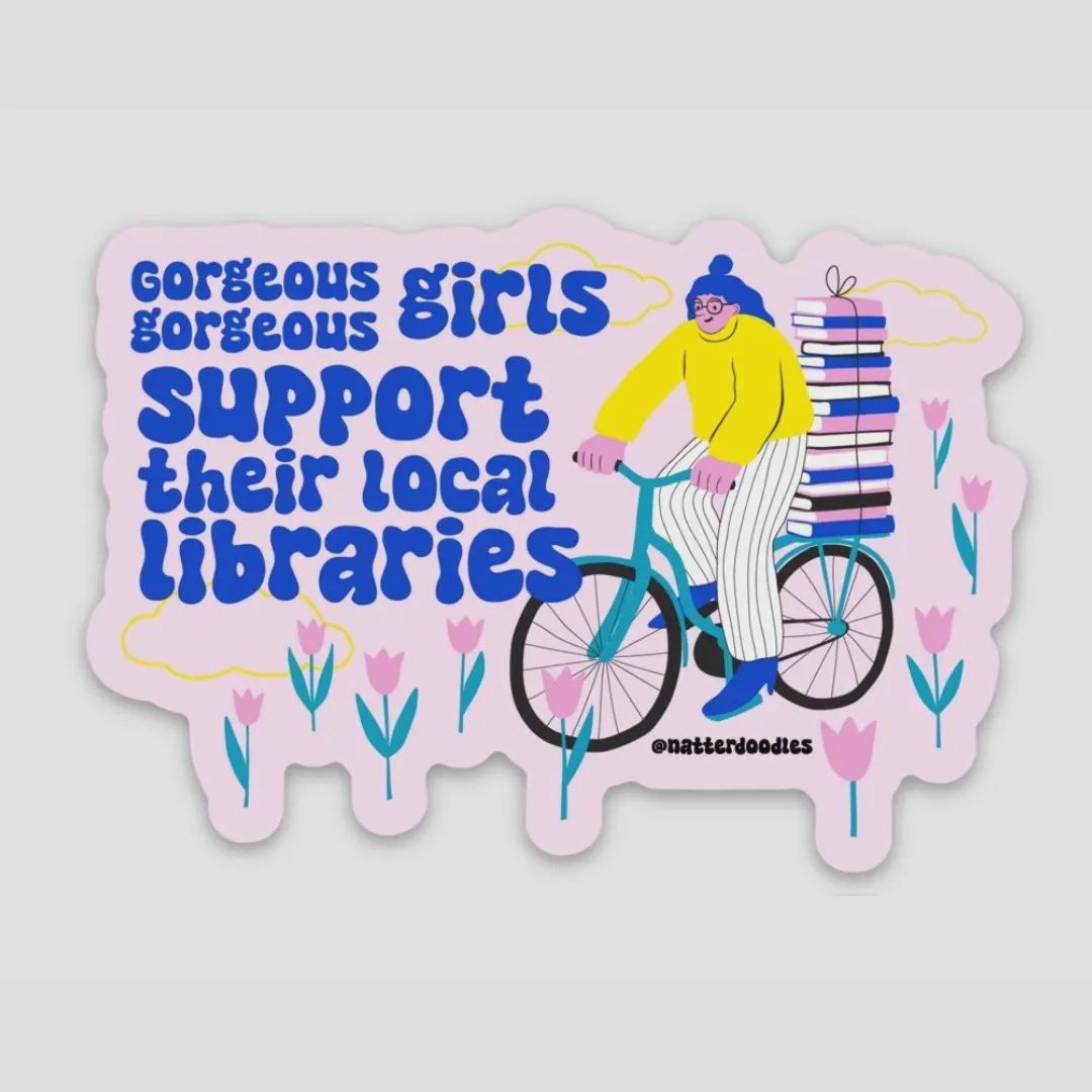 Gorgeous Girls Support Their Local Libraries Reading Sticker