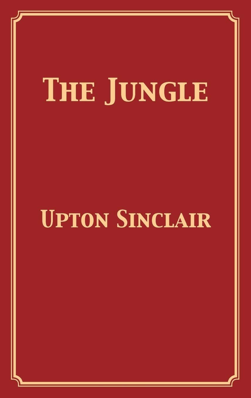 The Jungle: (Penguin Classics Deluxe Edition)