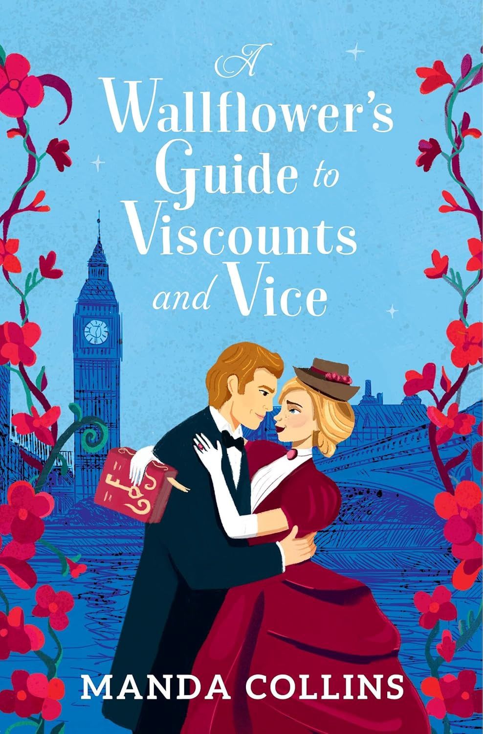 Wallflower&#39;s Guide to Viscounts and Vice