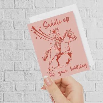 Saddle up it&#39;s your Birthday Card