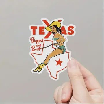 Biggest and Best Texas Cowgirl Sticker
