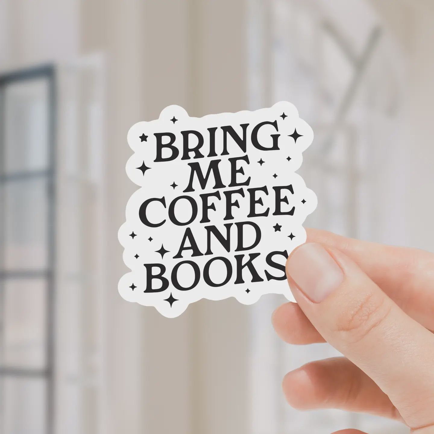 Bring Me Coffee and Books Waterproof Sticker