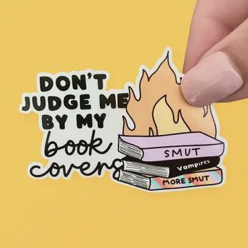 Don&#39;t Judge My Book By It&#39;s Cover Sticker