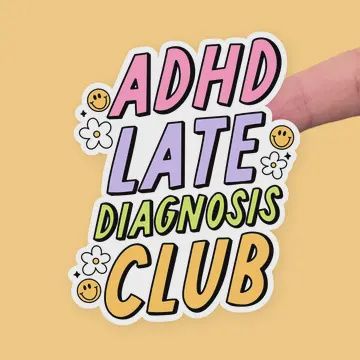 ADHD Late Diagnosis Club