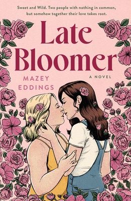 LATE BLOOMER