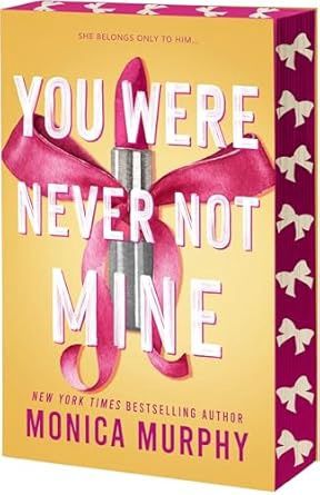 You Were Never Not Mine (Deluxe Edition) (Signed Edition)